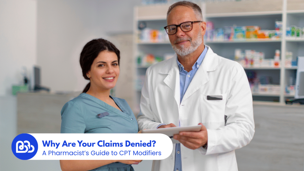 Are denied claims hurting your pharmacy's revenue? Learn how simple CPT modifier errors lead to rejections and how to fix them, from a pharmacist's perspective.