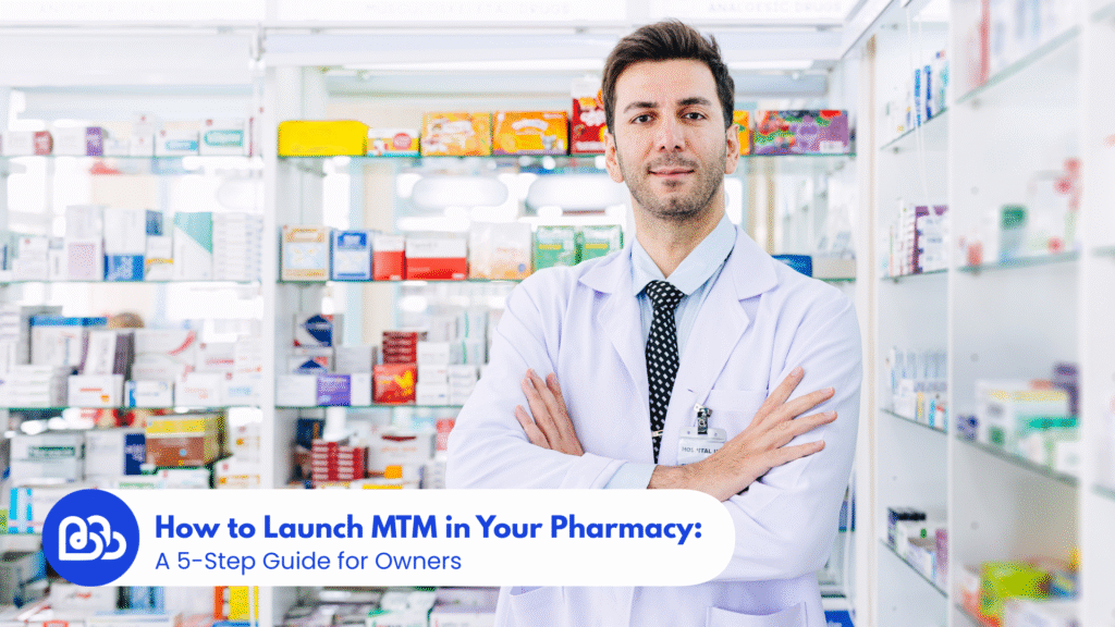 Want to diversify revenue and improve patient outcomes? Our pharmacist-led guide explains how to start, bill, and scale Medication Therapy Management (MTM) services.