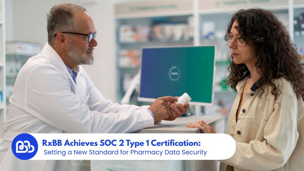 RxBB Achieves SOC 2 Type 1 Certification